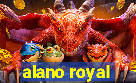 alano royal